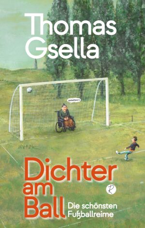 Gsella: Dichter am Ball